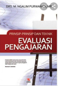 Evaluasi Pengajaran : Prinsip- Prinsip dan Teknik